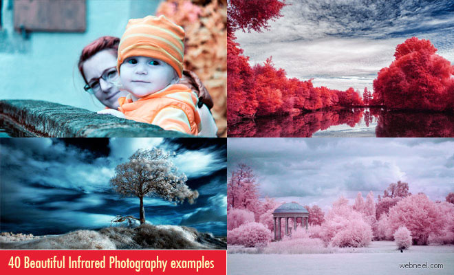 40 Most Beautiful InfraRed Photography Examples for your inspiration